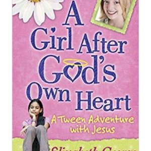 A Girl After God's Own Heart