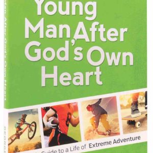 A Young Man After God's Own Heart