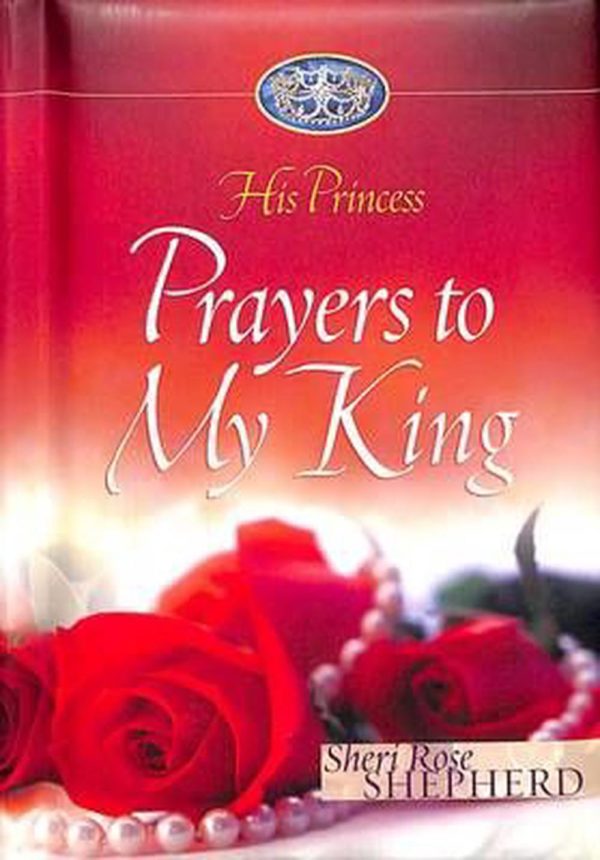 Prayers to My King
