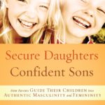 Secure Daughters, Confident Sons