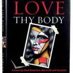 Love Thy Body