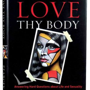 Love Thy Body